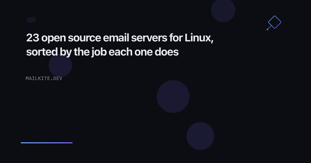 23 open source email servers for Linux, sorted by the job each one does